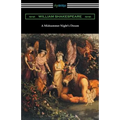 A Midsummer Night's Dream (Annotated by Henry N. Hudson with an Introduction by Charles Harold Herford)