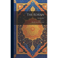The Koran: Or, Alcoran of Mohammed