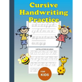 Cursive Handwriting Practice: For Kids: Workbook to learn how to write cursive upper and lower case alphabets, easy to understand, offers a great foun