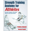 Strength Training Anatomy for Athletes