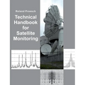 Technical Handbook for Satellite Monitoring: Edition 2019