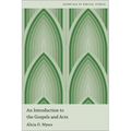 Introduction to the Gospels and Acts