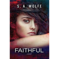 Faithful: (fearsome Series Book 3)
