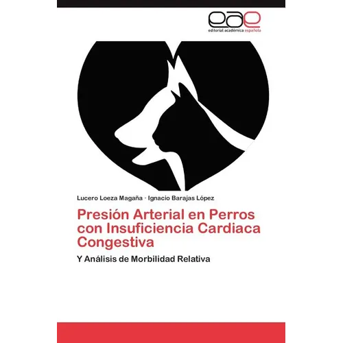 Presion Arterial En Perros Con Insuficiencia Cardiaca Congestiva