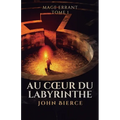 Au Coeur du Labyrinthe
