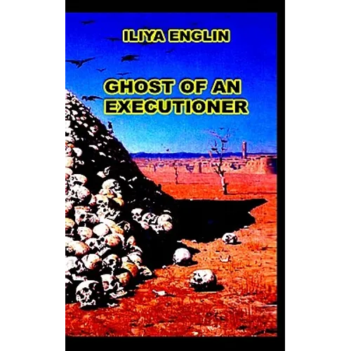 Ghost of an Executioner