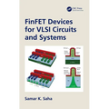 FinFET Devices for VLSI Circuits and Systems