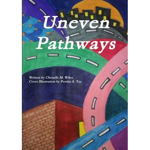 Uneven Pathways