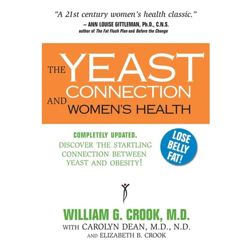 The Yeast Connection and Women's Health