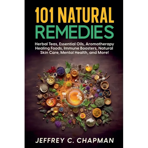 101 Natural Remedies