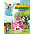 The Magical Rainbow Cake