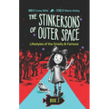 Lifestyles of the Smelly and Famous: A laugh-out-loud space adventure series for kids 6-10