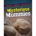 Mysterious Mummies