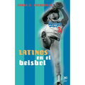 Latinos En El Beisbol