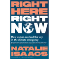 Right Here, Right Now