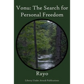 Vonu: The Search for Personal Freedom