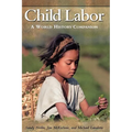 Child Labor: A World History Companion
