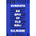 Sundiata: An Epic of Old Mali