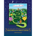 The Very First Amazing Adventure of Griswold & Christophe