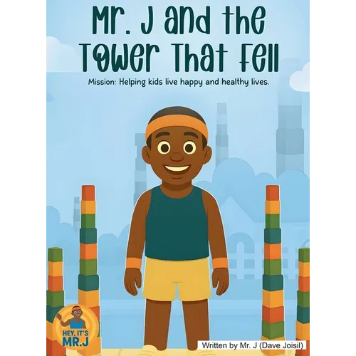 Mr. J and the Tower That Fell