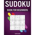 Sudoku Book for Beginners: 400 Very Easy Sudokus for Beginners with Solutions - Includes How To Instructions and Pro Tip Strategries