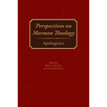 Perspectives on Mormon Theology: Apologetics
