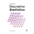 Fundamentals of Descriptive Statistics