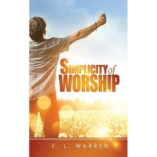 Simplicity of Worship