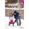 Pushes and Pulls
