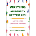 Writing an Identity Not Your Own: A Guide for Creative Writers