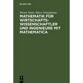 Mathematik Für Wirtschaftswissenschaftler Und Ingenieure Mit Mathematica