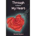 Through the Shards of My Heart