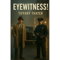 Eyewitness!
