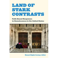 Land of Stark Contrasts: Faith-Based Responses to Homelessness in the United States