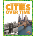 Cities Over Time
