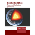Geomathematics: Theory and Applications (Volume IV)