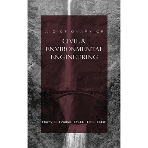 A Dictionary of Civil & Environmental Engineering