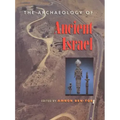The Archaeology of Ancient Israel