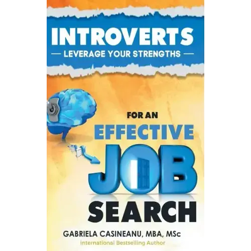 Introverts: Leverage Your Strengths for an Effective Job Search