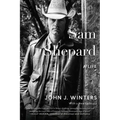 Sam Shepard: A Life