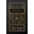Mardi and A Voyage Thither, Vol. I