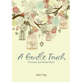 A Gentle Touch: Christians and Mental Illness