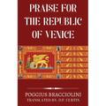 Praise for the Republic of Venice