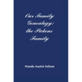 Our Family Genealogy: the Pickens Family