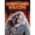 Creatures Walking: Bigfoot, Yeti, and Apelike Cryptids