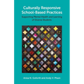 Culturally Responsive School-Based Practices: Supporting Mental Health and Learning of Diverse Students