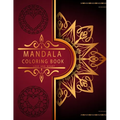 Mandala Coloring Book: Love And Heart - Best Edition - Romantic Luxury Mandalas - Adult Coloring Book - An emotional coloring experience!