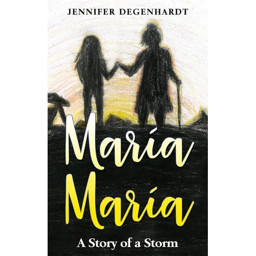 María María: A Story of a Storm