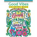 Good Vibes Coloring Book For Teen Girls: A Fun Good Vibes Coloring Book Featuring Motivational And Inspirational Quotes For Teenage Girls To Get Relax