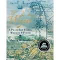The Whydah: A Pirate Ship Feared, Wrecked, and Found